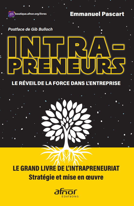 Couverture du livre Intrapreneurs, le réveil de la Force dans l’entreprise